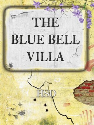 cover image of The Blue Bell Villa